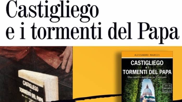 castigliego e i tormenti del papa