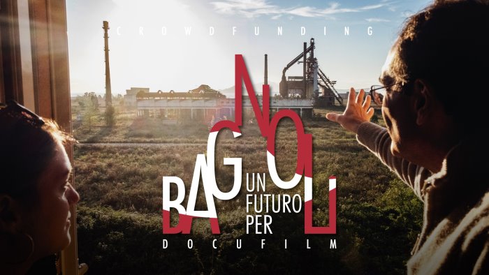 un film documentario sulla storia di bagnoli