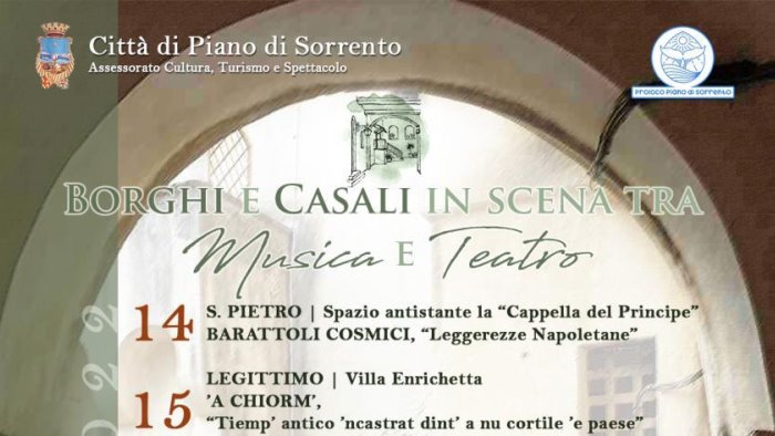 piano di sorrento ottobre con borghi e casali in scena tra musica e teatro