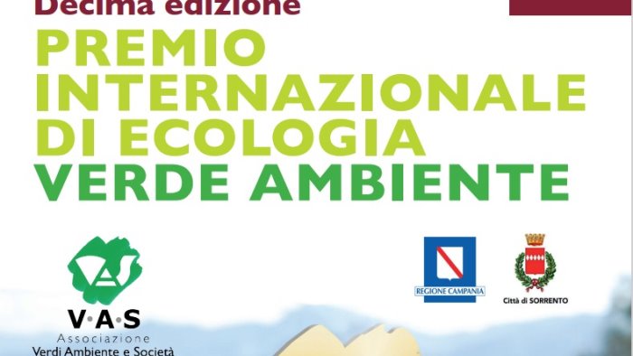 sorrento 10 a edizione del premio internazionale di ecologia verde e ambiente