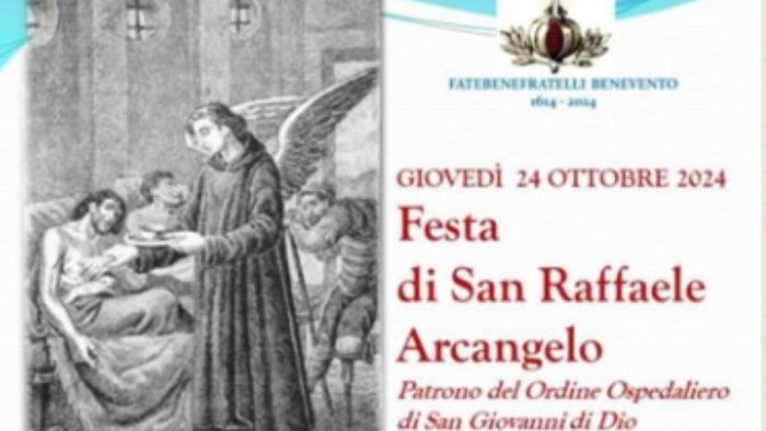 domani festa di san raffaele arcangelo patrono del fatebenefratelli