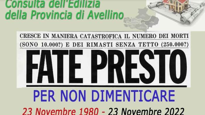 anniversario sisma 80 consulta dell edilizia a confronto sulla ricostruzione