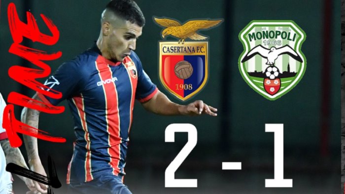 casertana monopoli 2 1 falchetti al primo successo casalingo