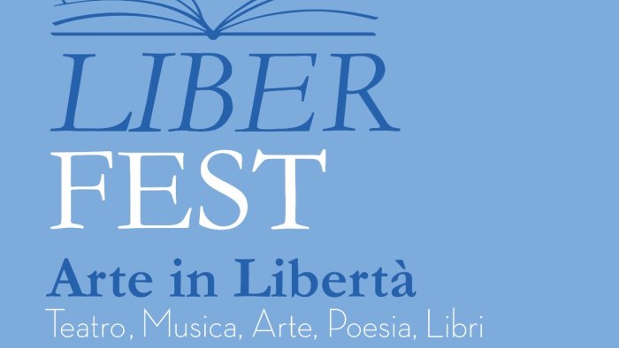 a benevento arriva liberfest arte in liberta