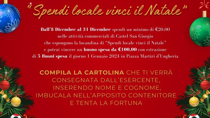 spendi locale vinci il natale l iniziativa a castel san giorgio