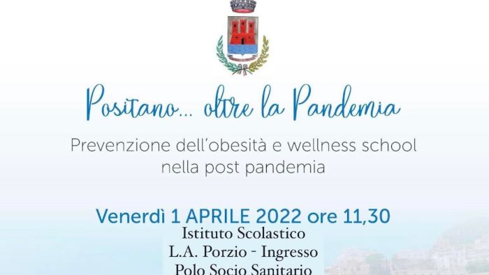 positano oltre la pandemia parte il ciclo di incontri