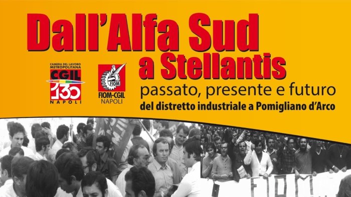 industria 4 marzo iniziativa cgil e fiom a pomigliano d arco con de palma