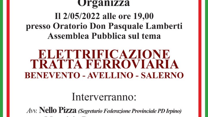 elettrificazione avellino salerno pd a confronto a san michele di serino