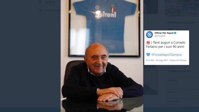 ferlaino compie 90 anni gli auguri del napoli