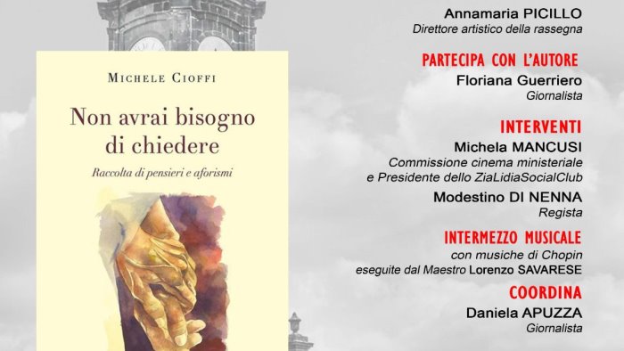 avellino letteraria non avrai bisogno di chiedere di michele cioffi