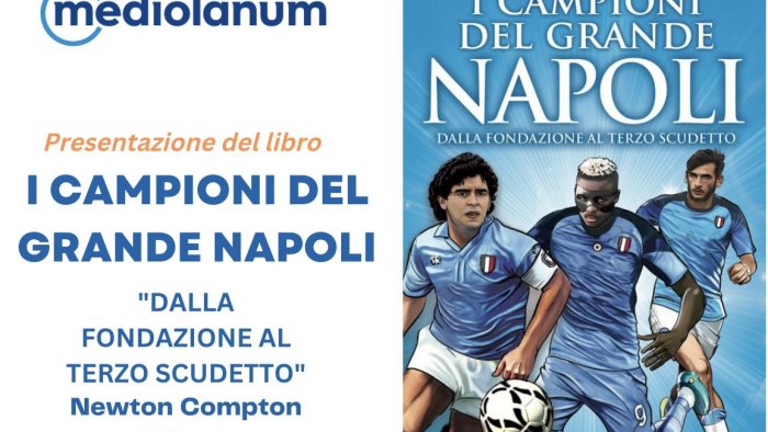 i campioni del grande napoli la presentazione del libro con il pampa sosa