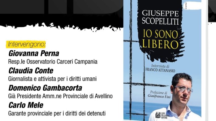 presentazione ad avellino del libro di giuseppe scopelliti io sono libero