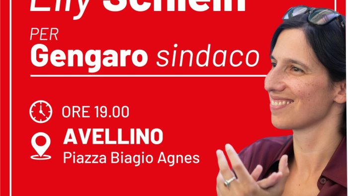 elly schlein ad avellino lunedi sera in piazza agnes per gengaro sindaco