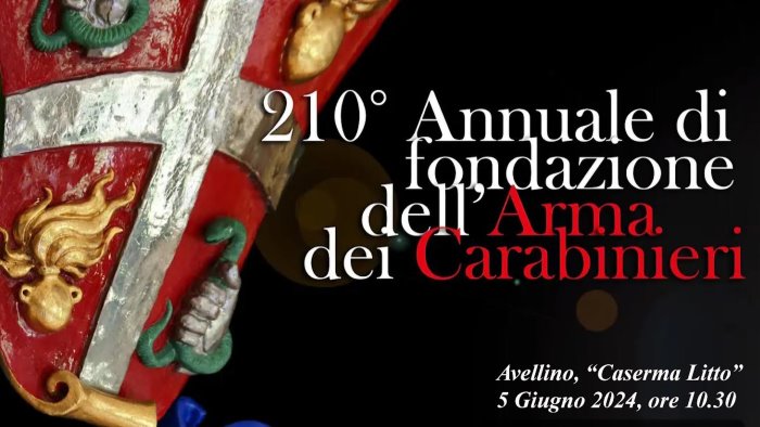 carabinieri 210 anni di storia le celebrazioni ad avellino