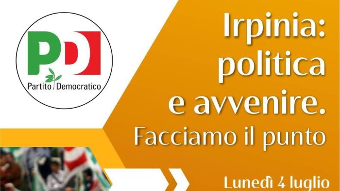 irpinia politica e avvenire focus ad avellino