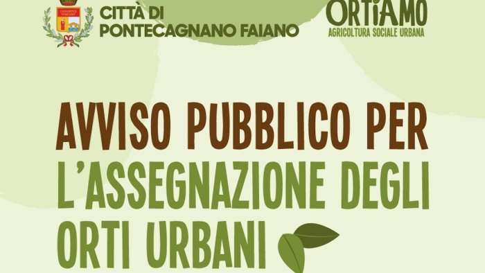 bando per gli orti urbani pontecagnano entro il 20 luglio le domande