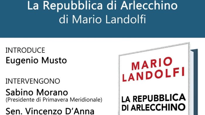 la repubblica di arlecchino a pratola serra il libro di mario landolfi