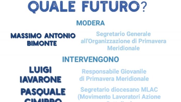 primavera meridionale famiglia e lavoro quale futuro il confronto