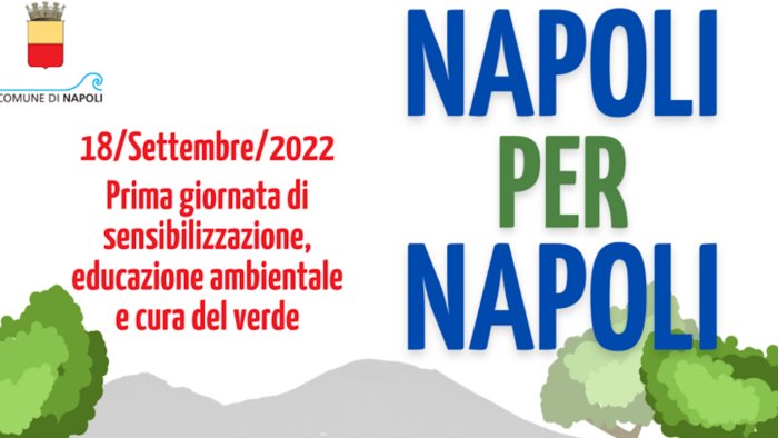 napoli per napoli associazioni mobilitate per la sensibilizzazione ambientale