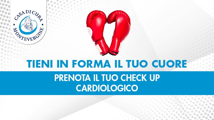 tieni in forma il tuo cuore la prevenzione alla clinica montevergine