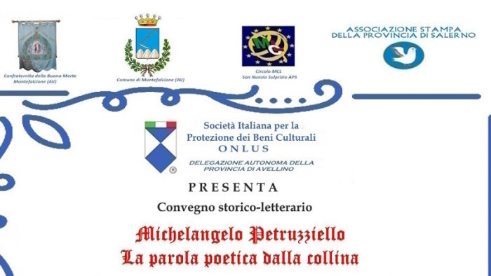 a montefalcione il convegno storico letterario su michelangelo petruzziello