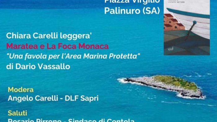 fondazione vassallo a palinuro la favola maratea e la foca monaca