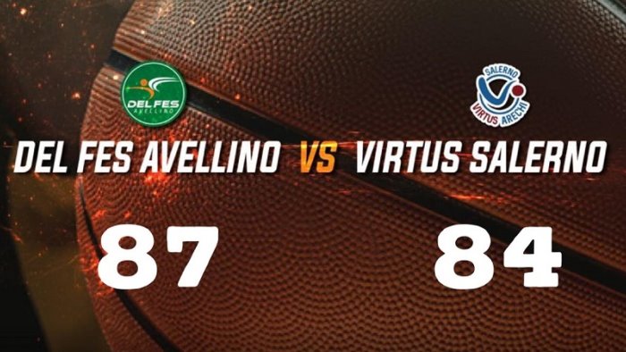 basket la del fes vince anche il test con la virtus arechi 87 84